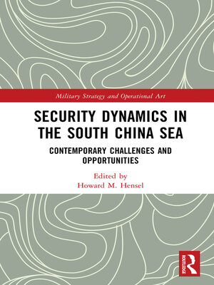 cover image of Security Dynamics in the South China Sea